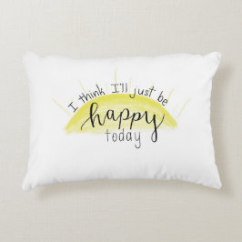 Almofada Decorativa "Eu penso que eu apenas serei travesseiro