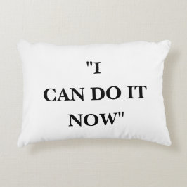 ALMOFADA DECORATIVA EU POSSO FAZER ISSO AGORA