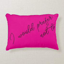 Almofada Decorativa Eu Preferiria Não