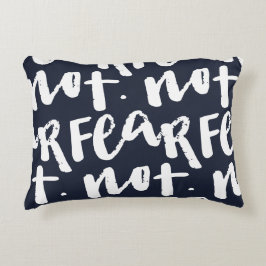 Almofada Decorativa Fear not