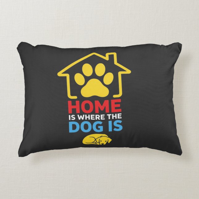 Almofada Decorativa Lar é Onde Está o Cachorro (Frente)