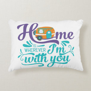 Almofada Decorativa Lar é onde quer que eu esteja com você.