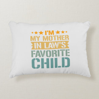 Almofada Decorativa ’m My Mother in Law’s Favorite Child Funny Family