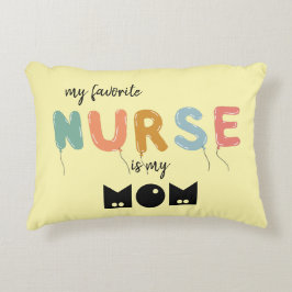 Almofada Decorativa Minha Enfermeira Favorita É A Tipografia Dos Balõe