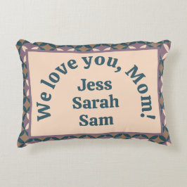 Almofada Decorativa Nós te amamos, mãe!