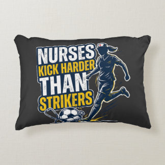 Almofada Decorativa Nurses Kick Harder Than Strikers