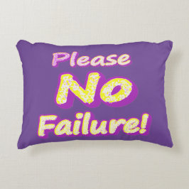 Almofada Decorativa "Por Favor, Sem Falhas!" Design bonito. Compre ago