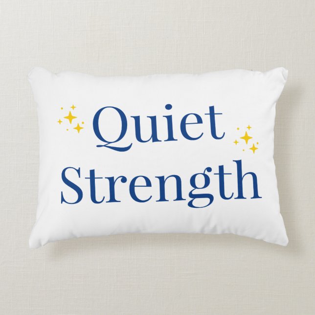 Almofada Decorativa Quiet Strength (Frente)
