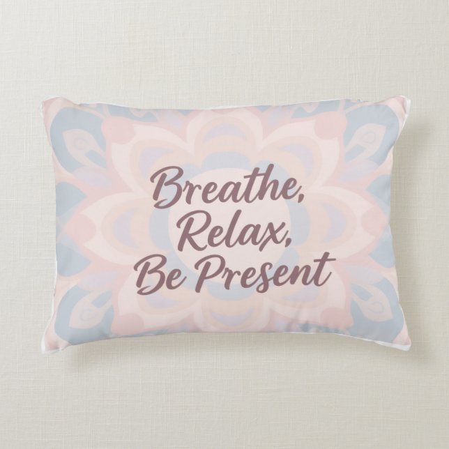 Almofada Decorativa Respire, Relaxe, Esteja Presente – Travesseiro de  (Frente)
