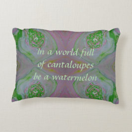 Almofada Decorativa "Seja uma melancia" Acrílica Inscrita