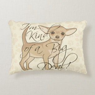 Almofada Decorativa Tipo de I'm da chihuahua de uma grande coisa