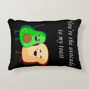 Almofada Decorativa Você é Avocado para minha design de torrada