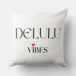 Almofada Delulu Vibes, Fun Aesthetic Home Décor