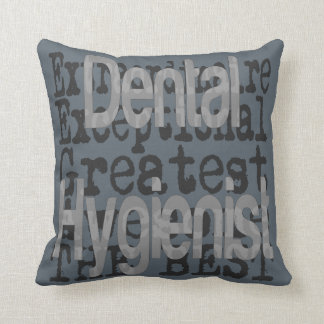 Almofada Dental Hygienist Extraordinaire