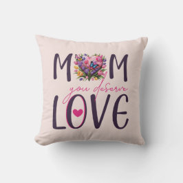 Almofada Design de coração Floral "Mãe, você merece amor"