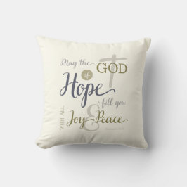 Almofada Deus da Esperança Preencha-o com alegria e paz