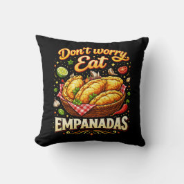 Almofada Don’t Worry, Eat Empanadas