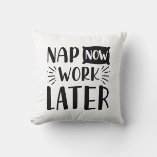 Almofada Dormir Agora Trabalhar Mais Tarde