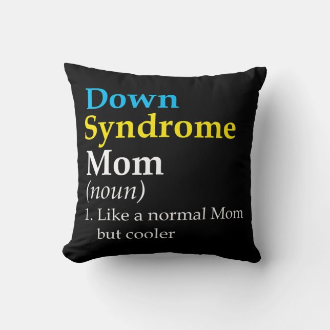 Almofada Down Syndrome Mom Fun Definition World Awareness D (Frente)