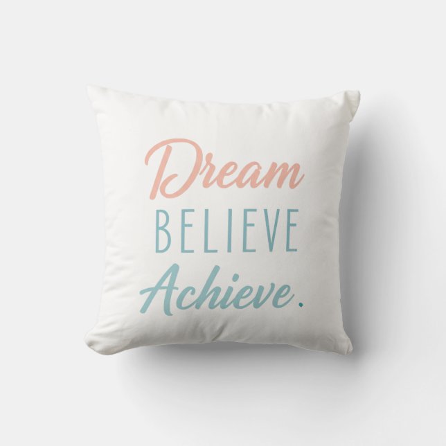 Almofada Dream Acredite no Achieve (Frente)