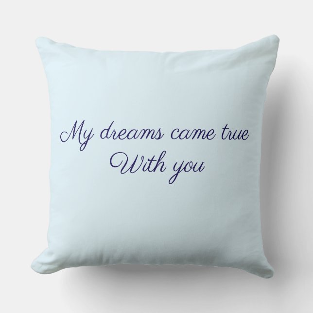 Almofada Dreams came true Throw Pillow (Frente)