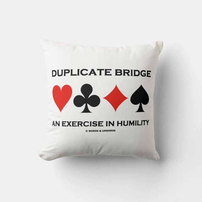Almofada Duplicate Bridge An Exercise In Humility Humor (Frente)