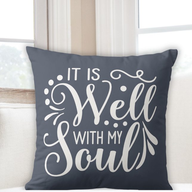 Almofada É Bem Com A Minha Fé De Alma Inspiração (It Is Well With My Soul Faith Based Inspirational Throw Pillow)