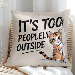Almofada "É Muito Cheio Lá Fora" Gato Introvertido Divertid