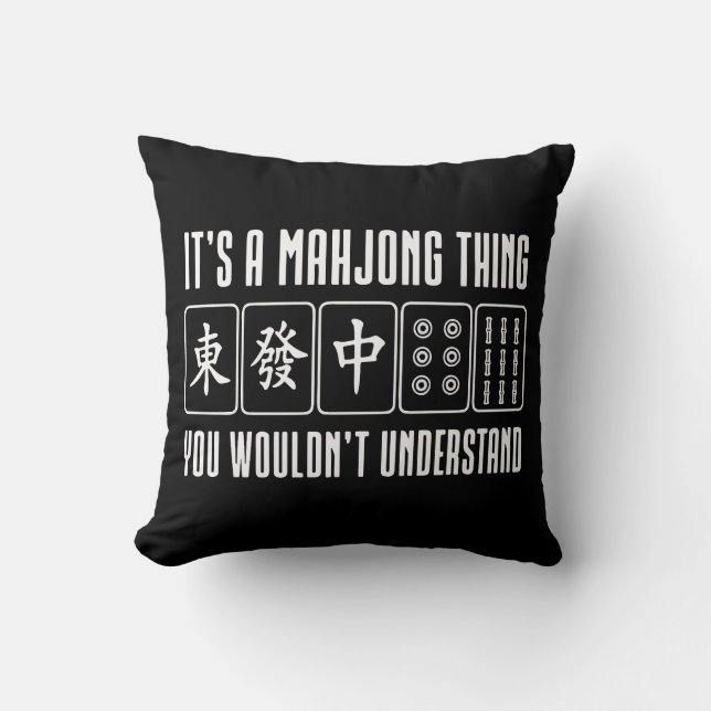 Almofada É uma coisa de Mahjong que você não entenderia (Frente)