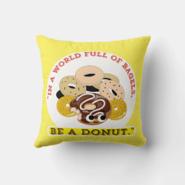 ALMOFADA EM UMA PALAVRA DE BAGELS, SEJA UMA ROSQUINHA