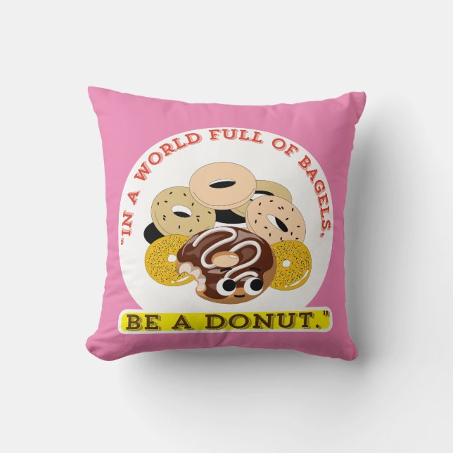 ALMOFADA EM UMA PALAVRA DE BAGELS, SEJA UMA ROSQUINHA (Frente)