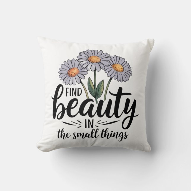Almofada Encontre beleza nas pequenas coisas (Frente)