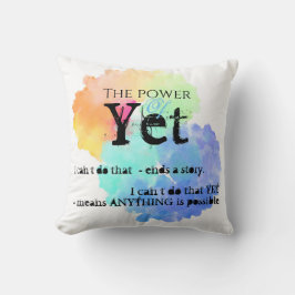 Almofada Encorajando o poder do ainda