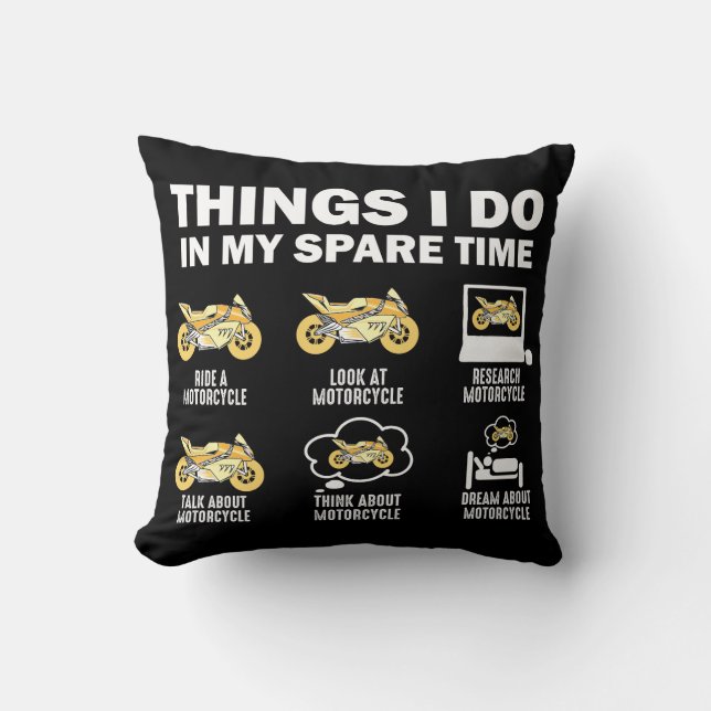 Almofada Engraçado 6 Coisas Que Faço Na Minha Moto De Tempo (Frente)