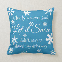 Engraçado Inverno Neve Sassy Quote Tipografia