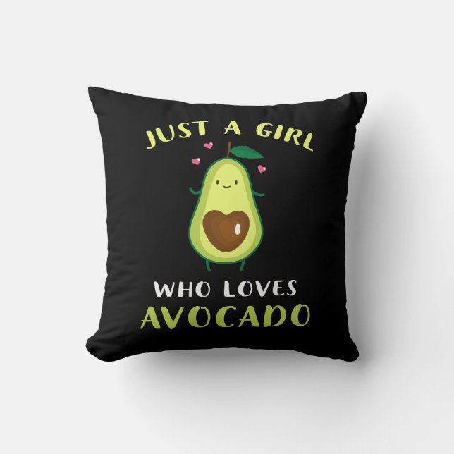Almofada Engraçado Só Uma Menina Que Ama O Avocado (Frente)