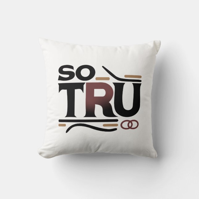 Almofada Então, Tru Travesseiro decorativo (Frente)