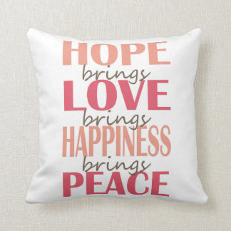 Almofada Esperança. Amor. Felicidade. Paz