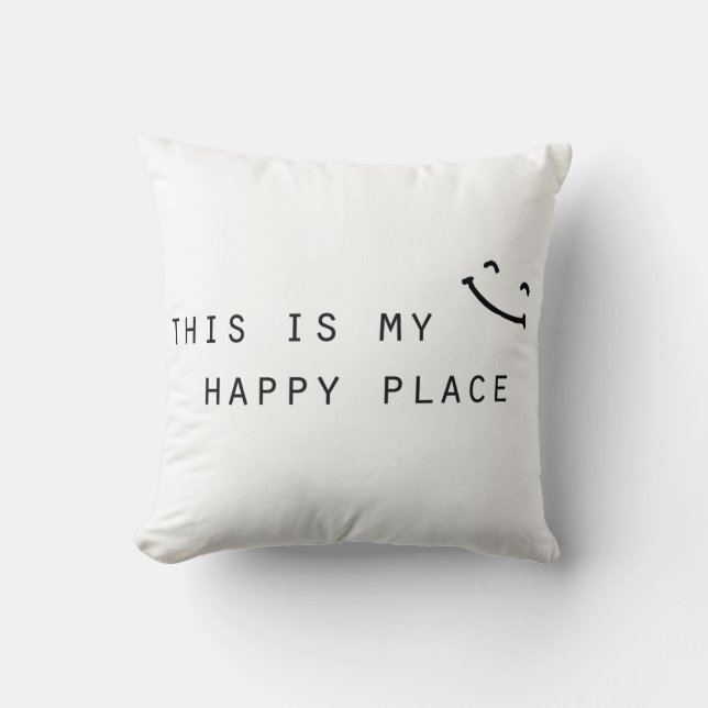 Almofada este é o meu lugar feliz design moderno simples (Frente)