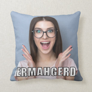 Almofada Estilo de Memória Ermahgerd Engraçado de Foto Pe