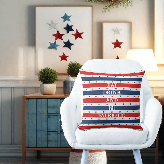 Almofada Estrelas e Stripes 4 de julho Comam Bebida e Sejam (Stars & Stripes 4th July Eat Drink & Be Patriotic Throw Pillow)