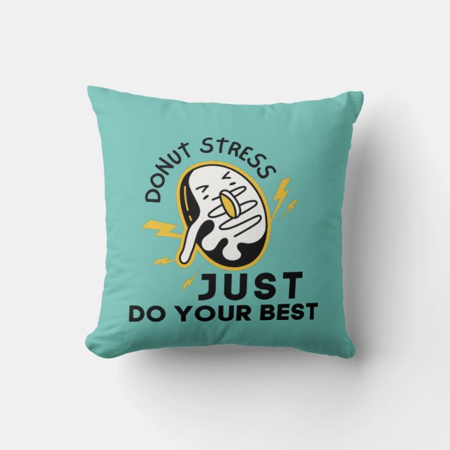 Almofada Estresse rosquinha Em Teste, Faça Sua Melhor Camis (Frente)