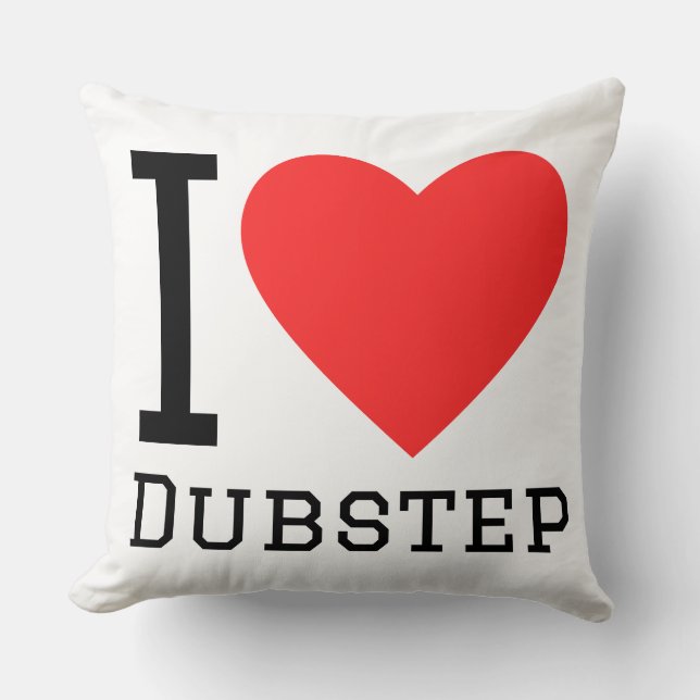 Almofada Eu adoro o dubstep (Frente)