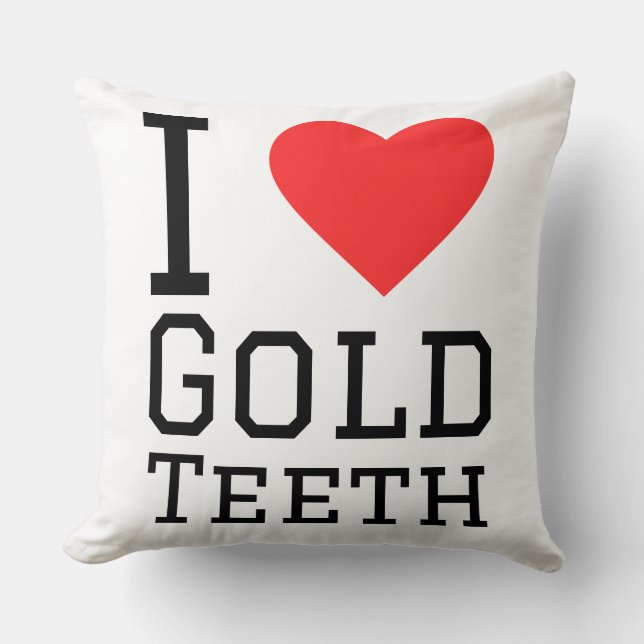 Almofada Eu amo dentes de ouro (Frente)