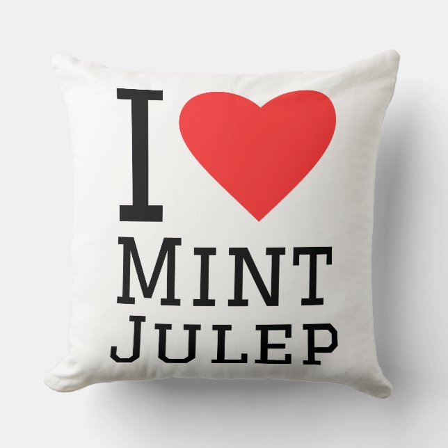 Almofada Eu amo mint julep (Frente)
