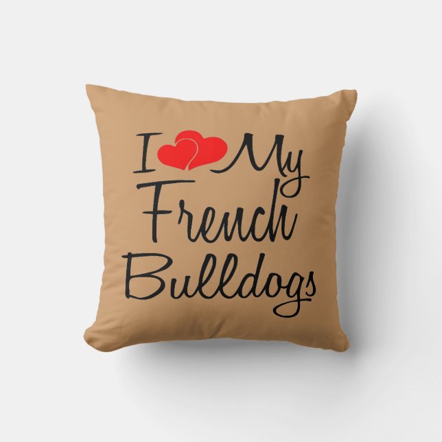 Almofada Eu Amo Os Meus Bulls Franceses (Frente)
