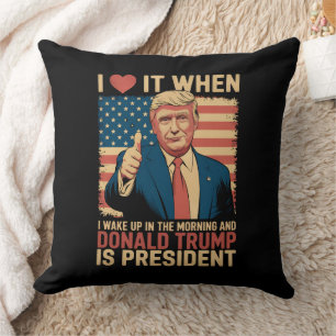 Almofada Eu Amo Quando Acordo E Trump É O Presidente