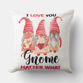 Almofada Eu amo você gnomo não importa o que