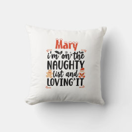 Almofada "Eu estou na lista travessa e adorando" Design