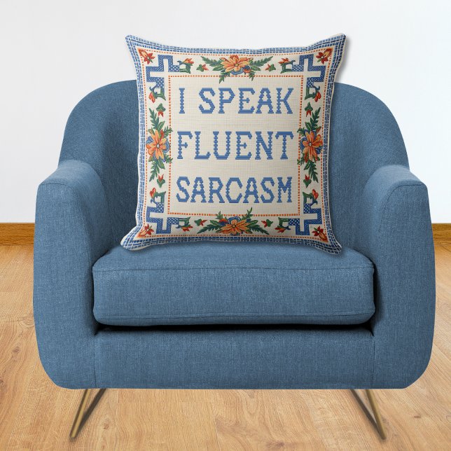 Almofada Eu Falo Sarcasmo Fluente - Estilo De Ponto De Agul (I Speak Fluent Sarcasm Needlepoint Style Funny Throw Pillow)